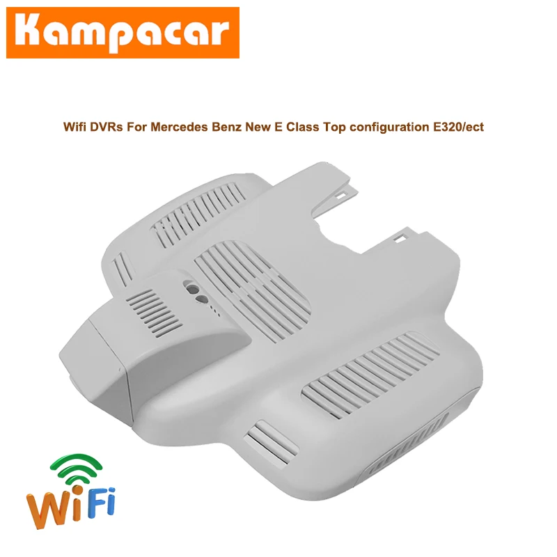 Kampacar Wifi Автомобильный видеорегистратор для Mercedes Benz E Class E350 AMG CLS350 E220d W213 E200 E300 E320 E320L E300L Dash Cam две камеры видеорегистраторы