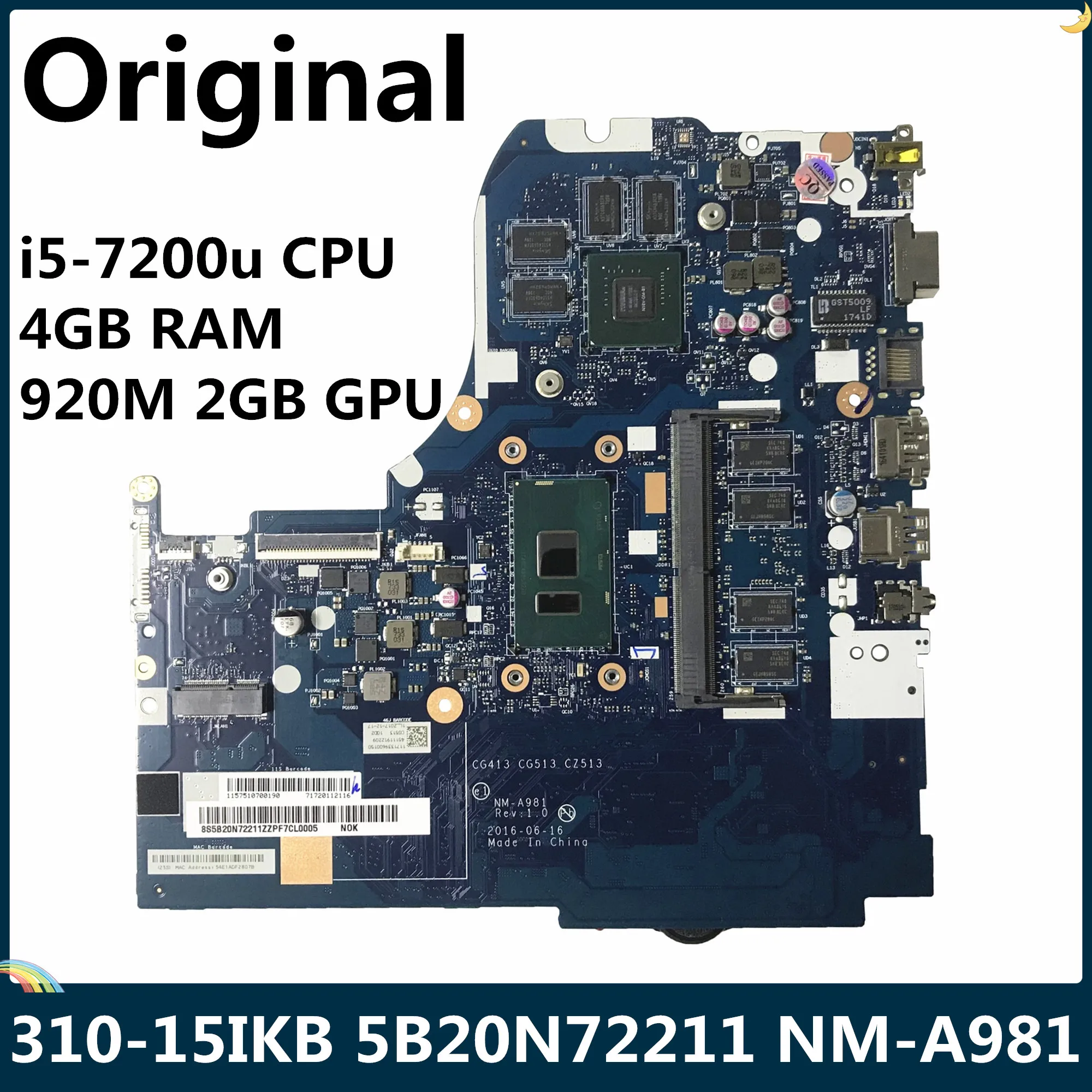СОП для Lenovo Ideapad 310 15IKB Материнская плата ноутбука FRU 5B20N72211 NM A981 I5 7200u процессор 4 Гб