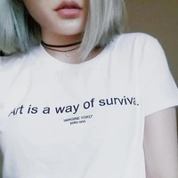 porzingis letter print t shirt for women art is a way of survival casual street wear feminism slogan female tees