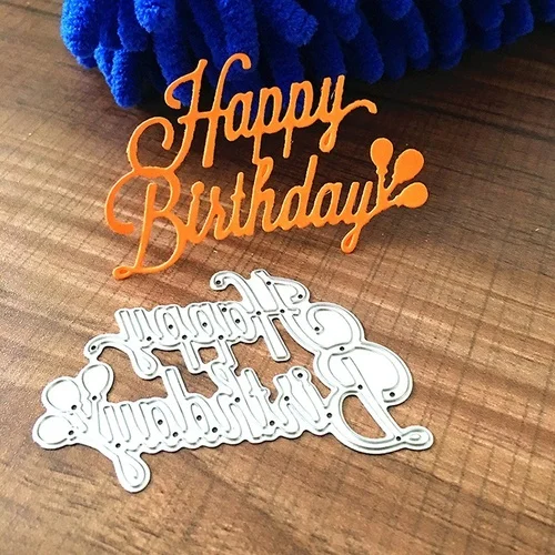 

1Pcs Happy Birthday Metal Cutting Dies Scrapbooking Paper Craft Die Decorative Embossing Stencils