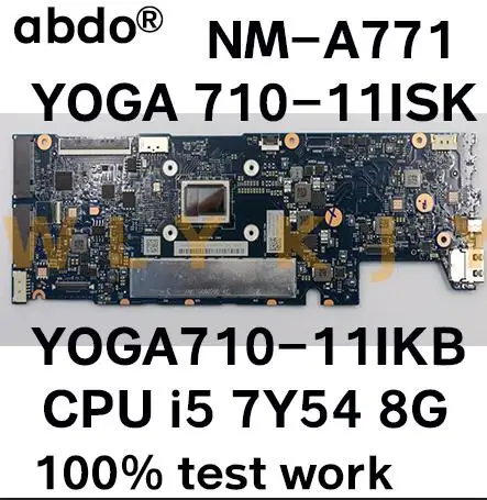 Материнская плата CYG11 для ноутбука Lenovo YOGA 710 11IKB 11ISK процессор i5 7Y54 8 ГБ ОЗУ 100%