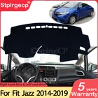 Противоскользящий коврик для Honda Fit Jazz 2014  2019, накладка на приборную панель, Солнцезащитный коврик, защитный ковер, аксессуары для GK5 2016 2017 2018
