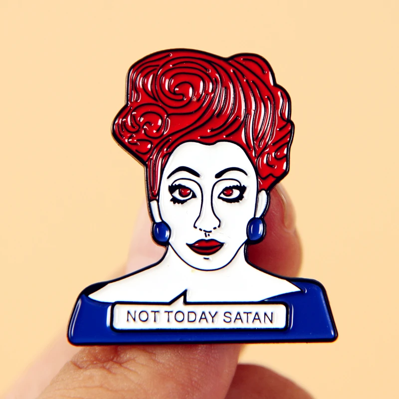 

Bianca Del Rio Not Today Satan Enamel Brooch Pin Lapel Hard Metal Pins Brooches Badges Exquisite Jewelry Accessories Gifts