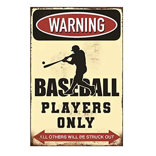 

Jpettie Warning Signs Tin Signs Vintage Baseball Players Only Metal Signs for Bar Hotel Mancave Garage 7.9 11.8 Inches