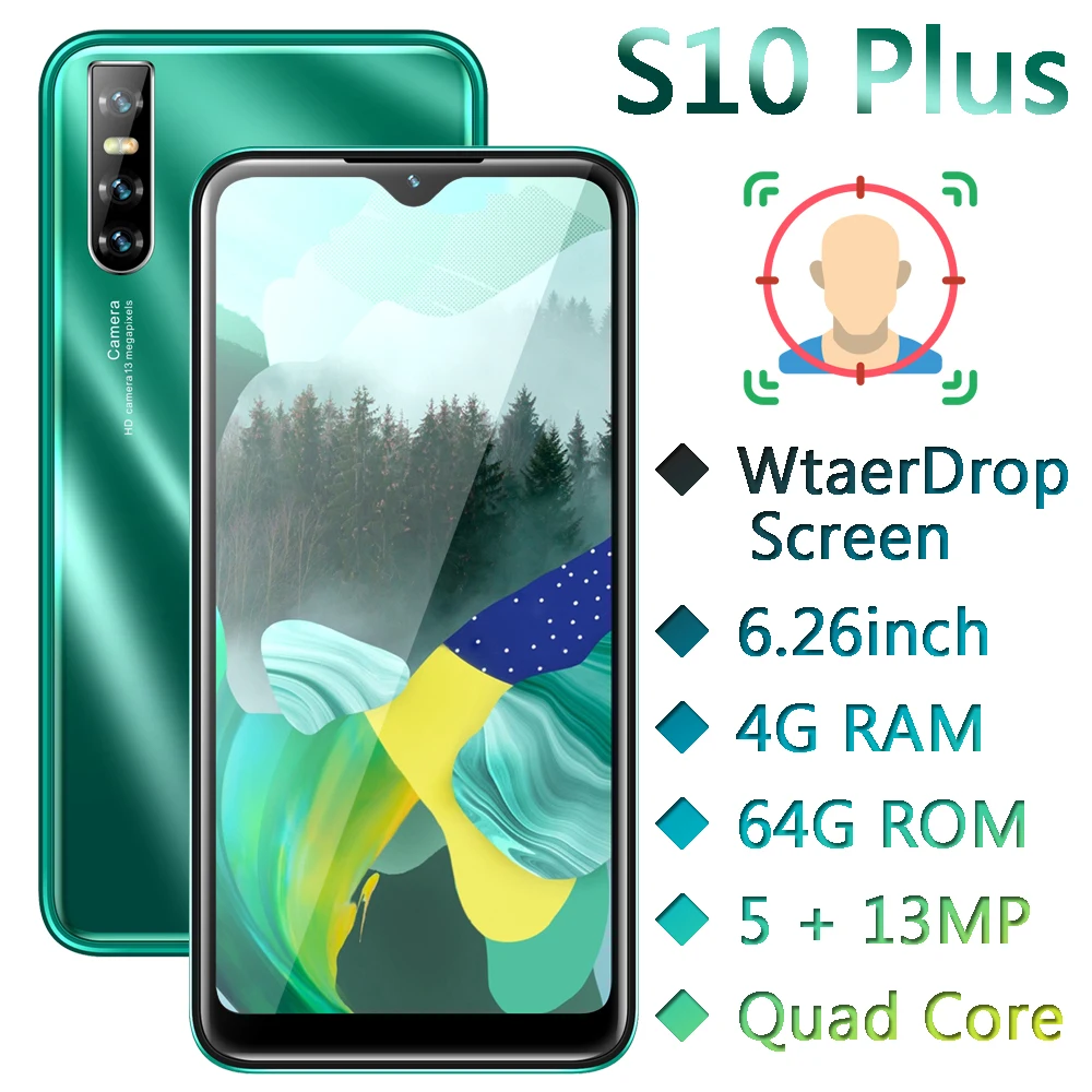 

Оригинальные телефоны S10 Plus с функцией распознавания лица и Каплевидным экраном 6,26 дюйма, Четырехъядерные смартфоны 13 МП, 4 Гб + 64 ГБ, Android