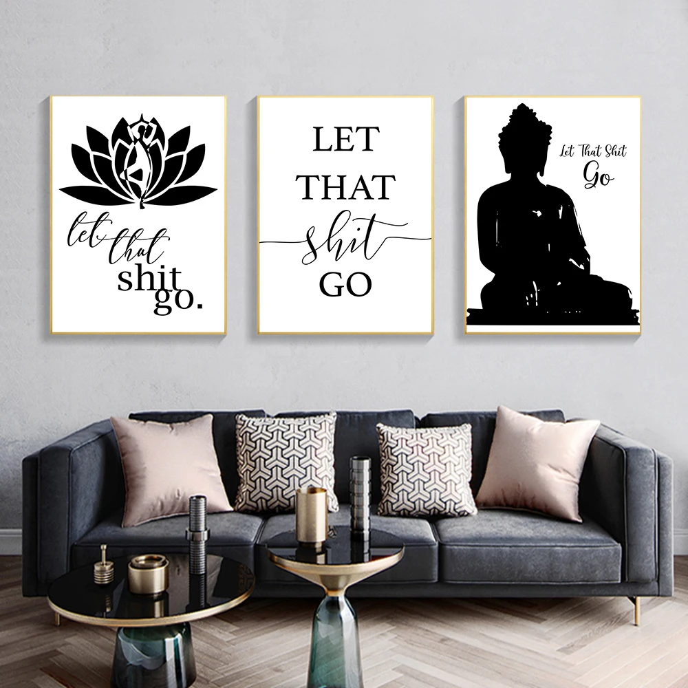 Черно-белая картина с цитатами Let That shitgo Постер лотоса Будды настенные