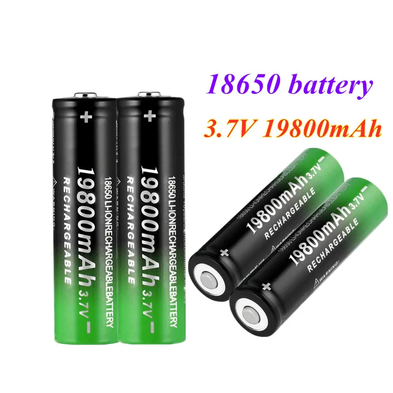 

2021 New 18650 Li-Ion battery 19800mah rechargeable battery 3.7V for LED flashlight flashlight or electronic devices batteria