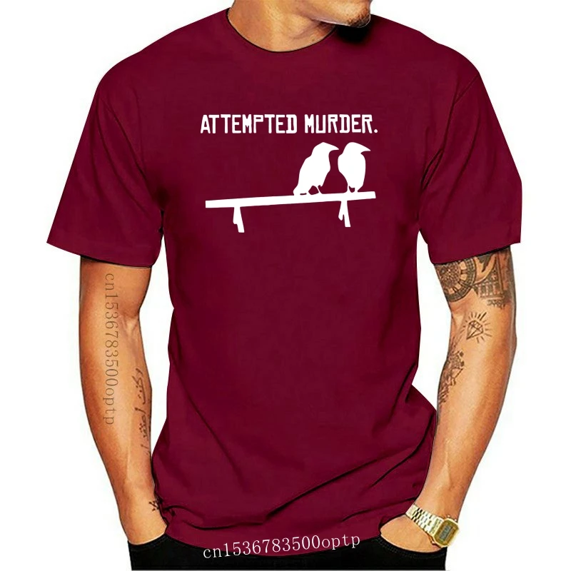 

New Two Crows Attempted Murder Funny Mens Unisex T-Shirt