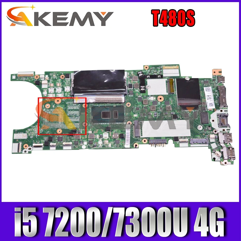 

For Lenovo Thinkpad T480S laptop motherboard NM-B471 W/ CPU i5 7200/7300U 4G-RAM tested FRU 1LX898 02HL802 Mainboard
