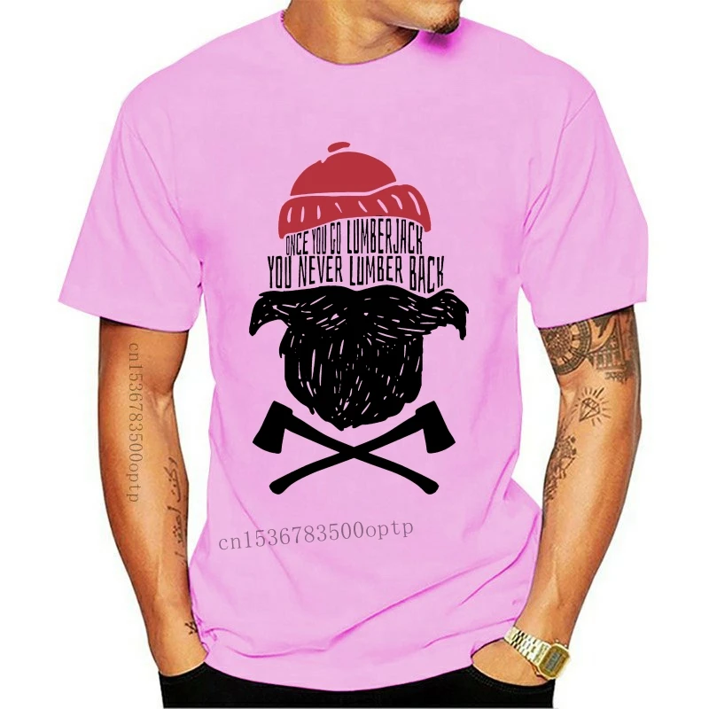 

New Fashion Hot Once You Go Lumberjack You Never Lumber Back Funny Beard T-shirt Men's Tee (6.1oz)