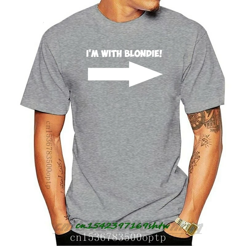 

I'M WITH BLONDIE - Novelty / Humorous / Blonde / Hair / Joke Themed Mens T-Shirt New Fashion Men'S Short Sleeve