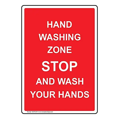 

Vertical Hand Washing Zone Stop and Wash Your Hands Sign, Red 10x7 in. Plastic for Handwashing by ComplianceSigns