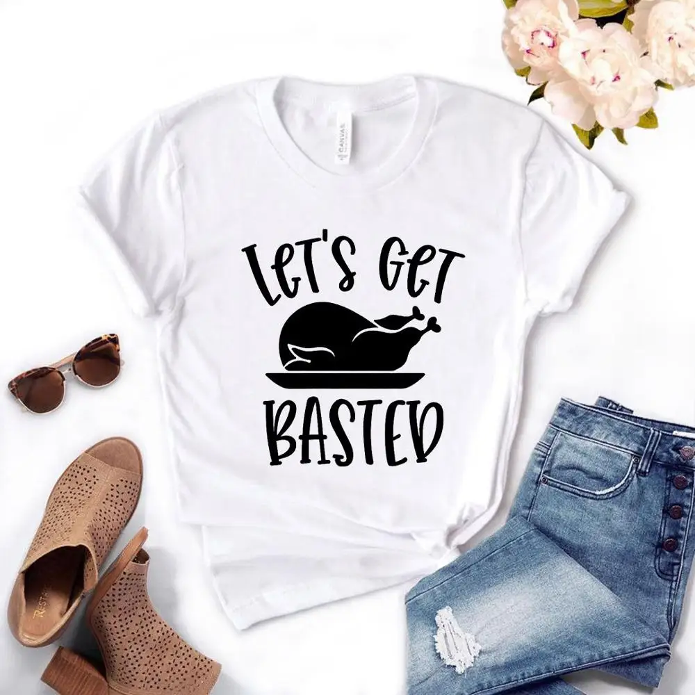 

Women T Shirt Let's Get Basted Thanksgiving Print Tshirt Women Short Sleeve O Neck Loose T-shirt Ladies Summer Causal Tee Shirt