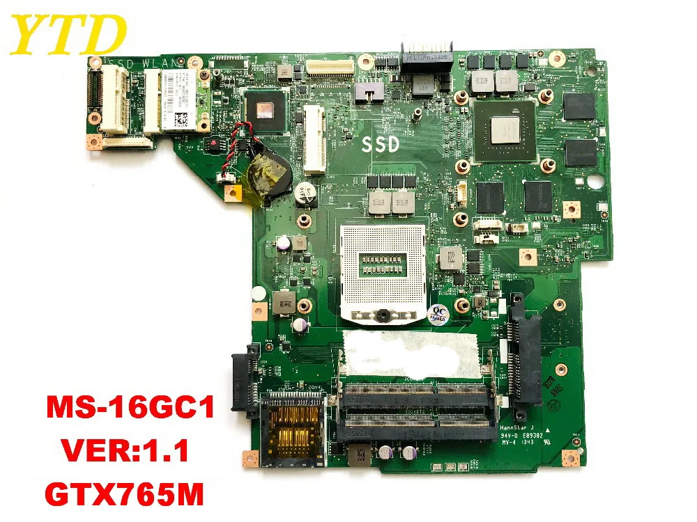Оригинальный Для MSI GE60 материнская плата для ноутбука ms 16GC MS 16GC1 1 GTX765M испытанное
