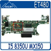 akemy et480 nm b501 for lenovo thinkpad t480 notebook motherboard cpu i5 8350u gpu mx150 2gb 100 test work fru 01yr346 01yr338