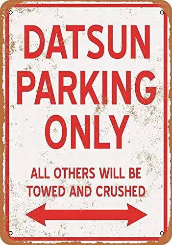 

Metal Sign - Datsun Parking ONLY - Vintage Bar Wall Decorative
