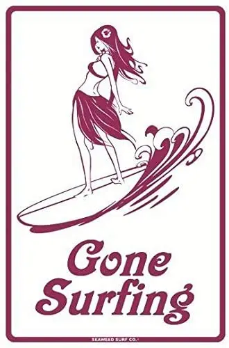 

Gone Surfing Girl White Aluminum Metal Traffic Road Street Sign Wall Decor Look Vintage Style Metal Sign 8X12 Inch