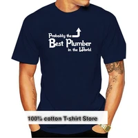 probably the best plumber in the world funny plumbing birthday gift t shirt
