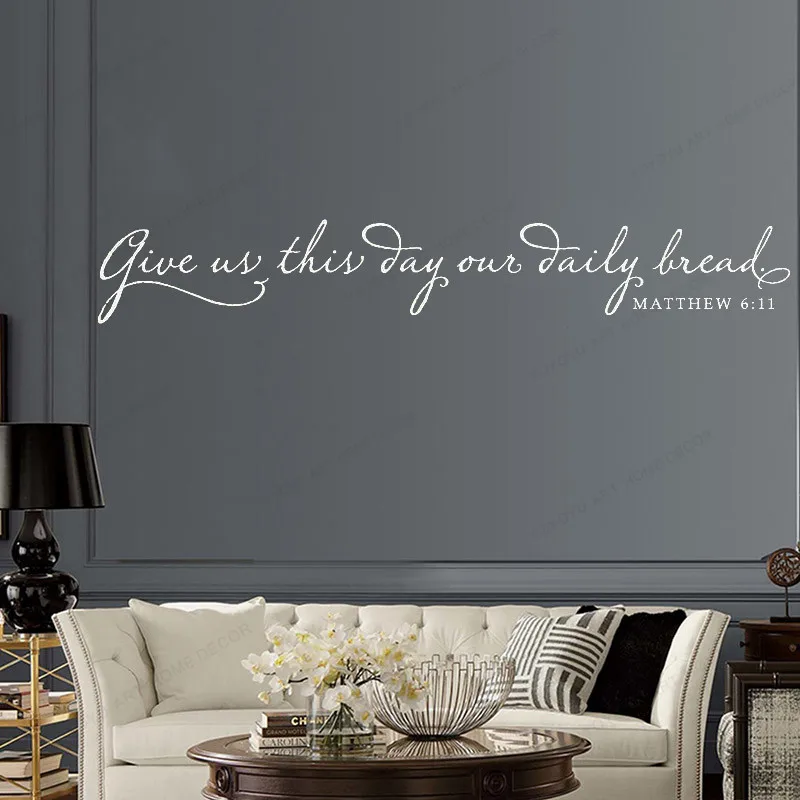 

Give us this day our daily bread Vinyl Wall Decal Christian Wall Decor Scripture wall sticker Lord's Prayer art mural HJ1011