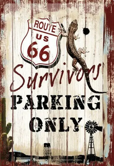 

Metal Tin Sign route 66 survivor parking only Vintage Retro Poster Cafe ART