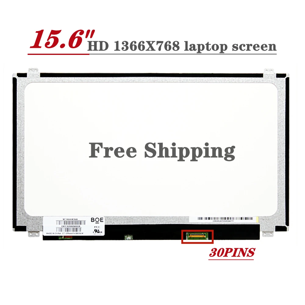 

Free shipping 15.6inch slim EDP 30pin laptop screen LP156WHB A1 B1 C1 D1 TP LP156WH3 S1 A1 TP LP156WHU TPG1 N156BGE EA1 EA2 EB1