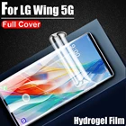 Полное покрытие, защитная Гидрогелевая пленка для LG Wing 5G, защитная пленка для экрана, не закаленное стекло