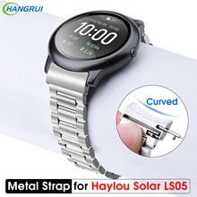 For Haylou Solar smartwatch Metal Strap Stainless Steel Watch Band For XiaoMi Haylou Solar LS05 smart watches Bracelet Belt film