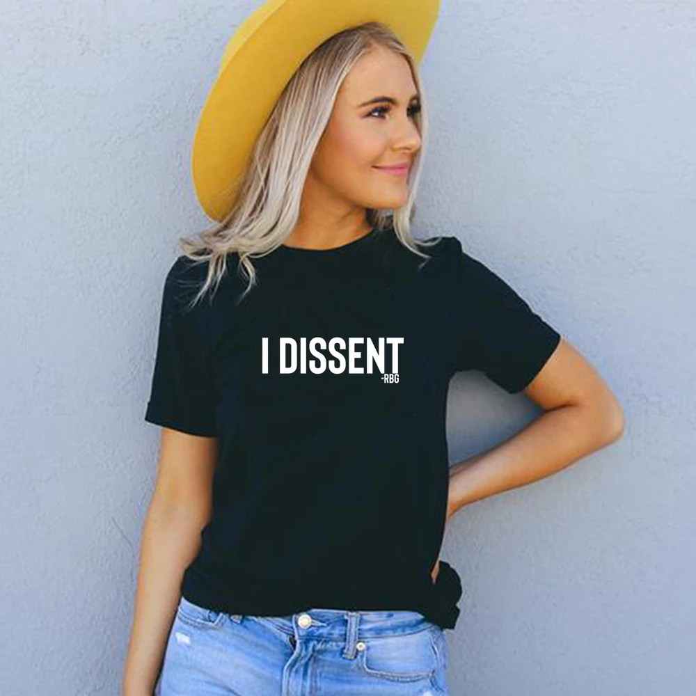 

I Dissent Rbg Justice Words Printed Women T Shirt Ruth Bader Ginsburg RBG TShirt Summer Fashion 90s Tees Feminist Vintage Tops