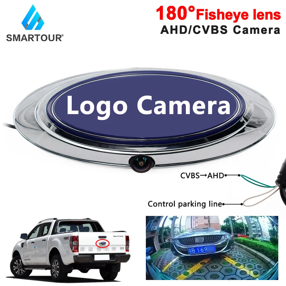 

Smartour 180 Degrees Fisheye Lens AHD For Ford Ranger T6 T7 T8 XLT F350 F250 F150 Pickup Edge Explorer Logo HD Rear View Camera
