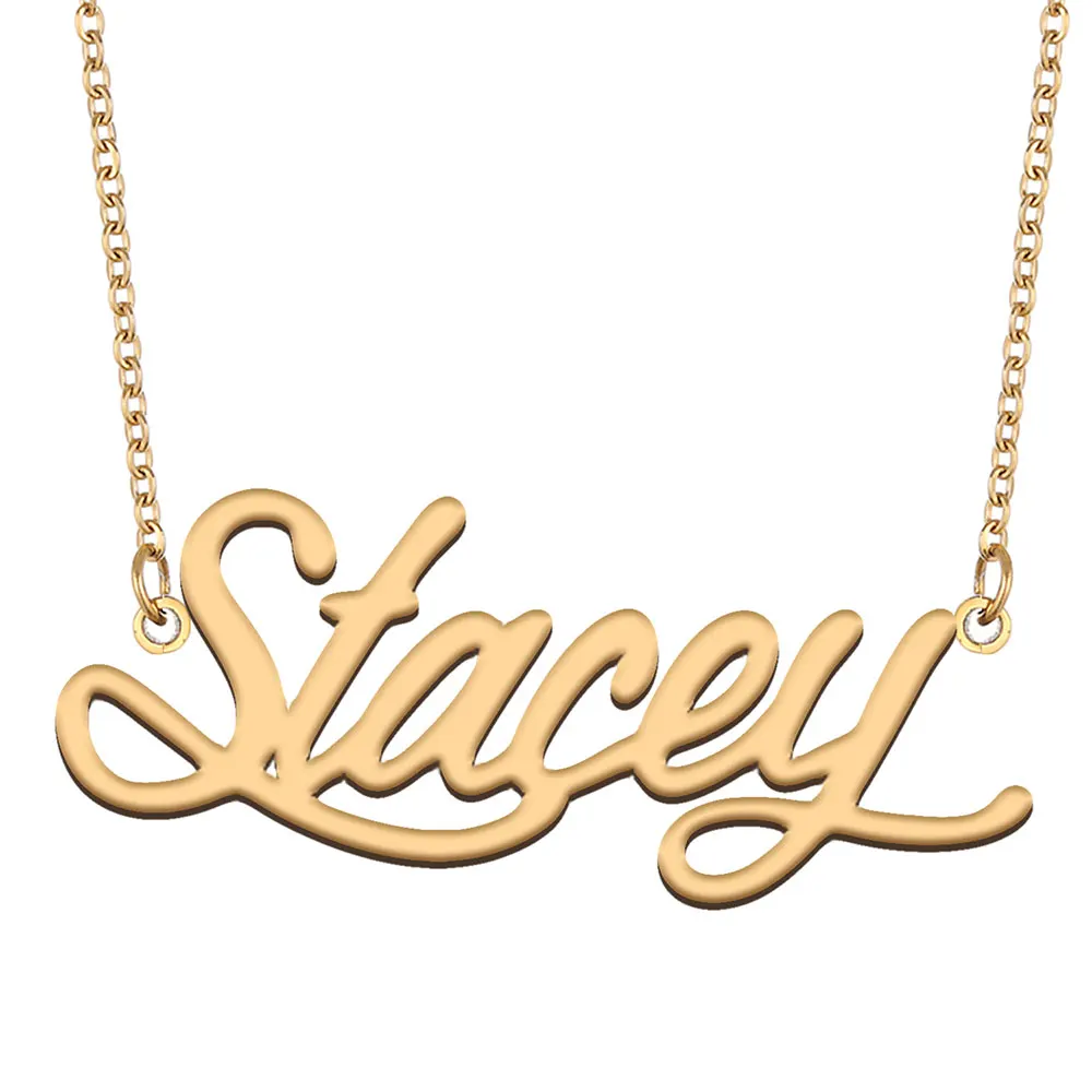 

Stacey Name Necklace for Women Stainless Steel Jewelry Gold Plated Nameplate Pendant Femme Mother Girlfriend Gift