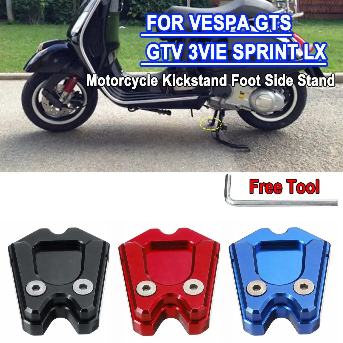 

1pc Motorcycle Kickstand CNC Alunimun Foot Side Stand Enlarge Extension Pad Support Plate For VESPA GTS GTV 3Vie Sprint LX