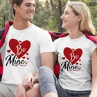 Футболки с надписью Be Mine Love Heart на День святого Валентина, футболки для пары и пары, повседневные топы для мужа, жены, одежда для подарка на свадьбу