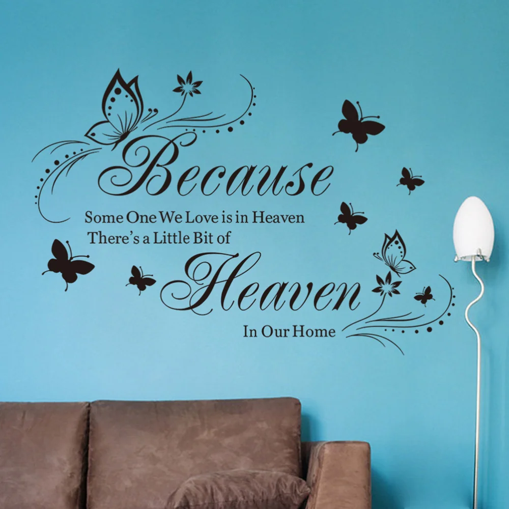 

Because Someone We Love Is In Heaven There's Little Bit Of Heaven In Our Home Vinyl Home Decoration Wall Sticker