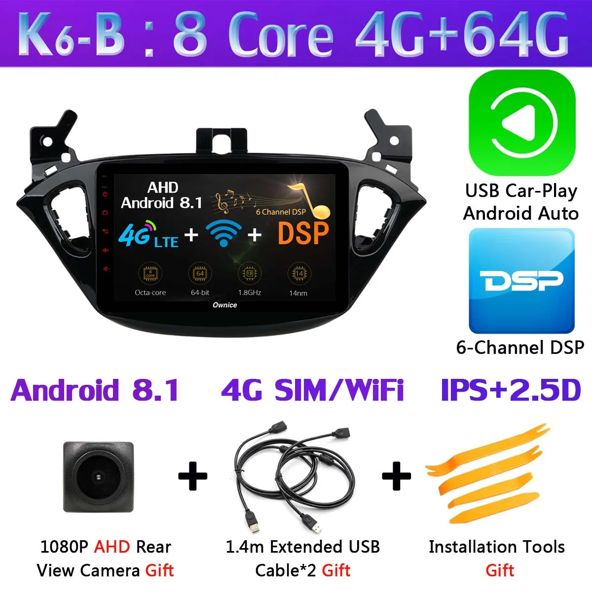 K6-B-CarPlay 1Din 360 ° 4 × камера 4G LTE Android 9,0 4G+ 64G gps радио CarPlay SPDIF DSP Автомобильный мультимедийный плеер для Opel Vauxhal Corsa E - Цвет: K6-B-CarPlay