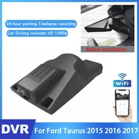car dvr driving video recorder car front dash camera for ford taurus 2015 2016 2017 for iphone android app control function