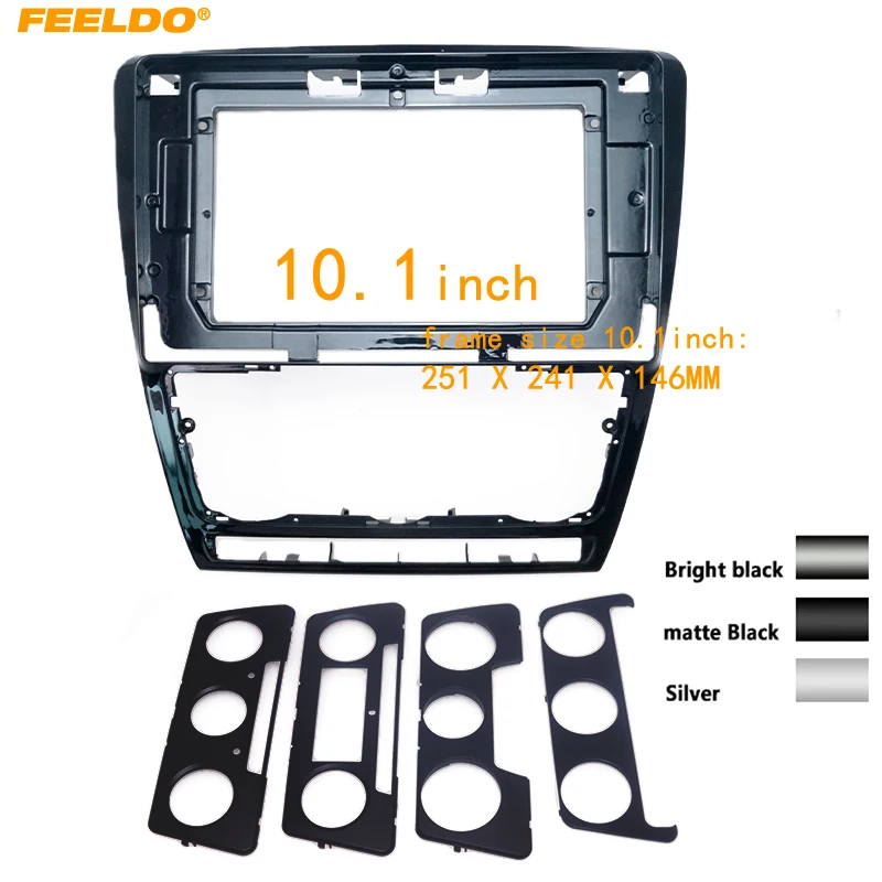 

FEELDO Car Stereo Radio 10.1" Fascia Frame Adapter for Skoda Octavia 04-07-14 2Din DVD Player Audi Panel Dash Frame Kit #HQ6502