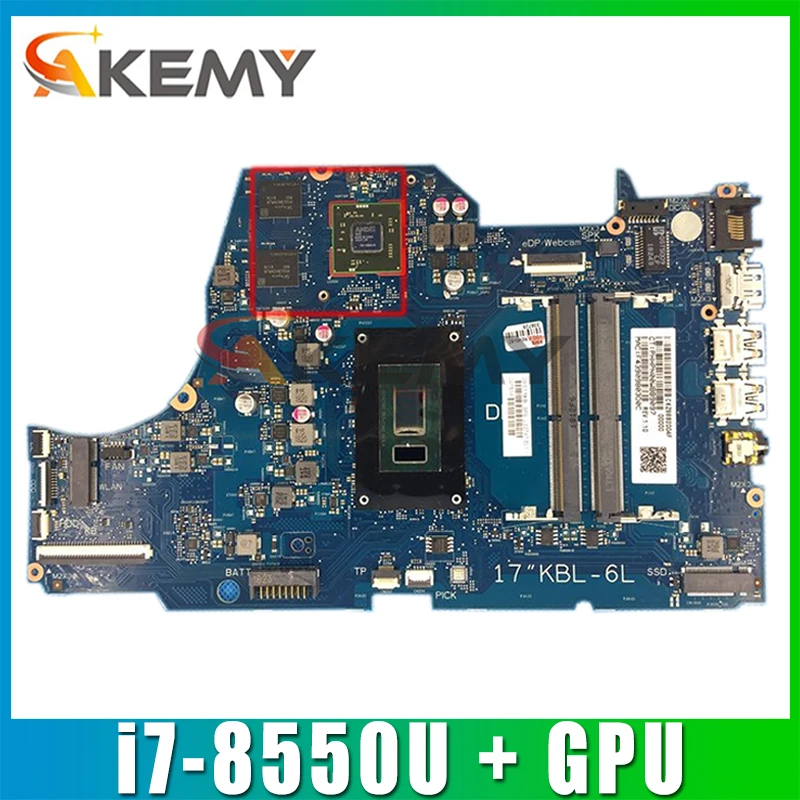 

L22746-601 W/ i7-8550U + GPU Mainboard For HP 17-BY 17-BY00053CL 17-by0062cl Laptop Motherboard 6050A2982701 6050A2982801-MB