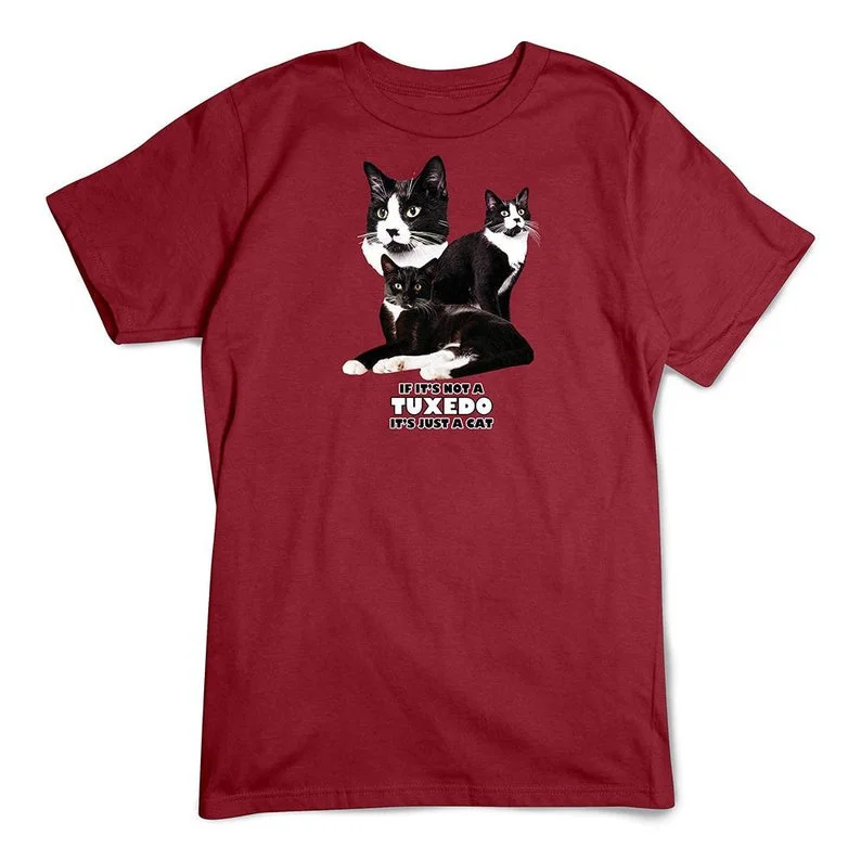 

Cat T-Shirt, Tuxedo Cat Breed Tee, Not Just A Cat Shirt, Pets, Furry Friends, Portrait