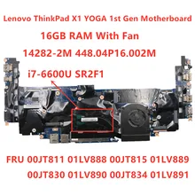 Lenovo Thinkpad X1 Yoga 1st Gen i7-6600U 16GB Ram Laptop Motherboard FRU 00JT811 01LV888 00JT815 01LV889 00JT830 00JT834 01LV891