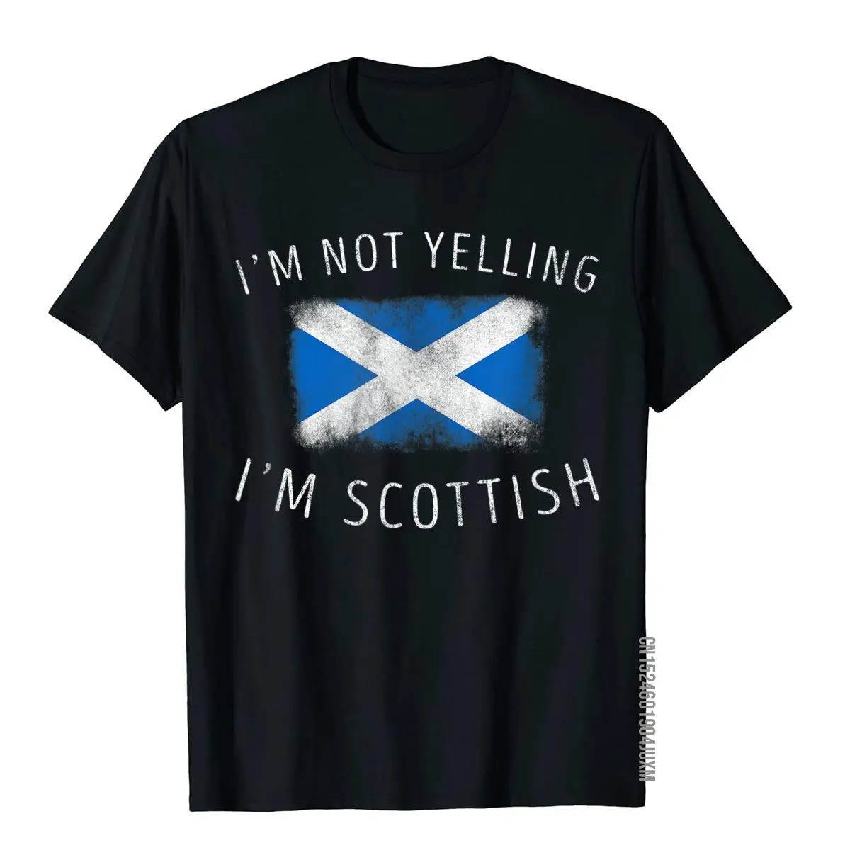 

I'm Not Yelling I'm Scottish Funny Scotland Pride T-Shirt Cotton Tops Shirts For Students High Street T Shirts Crazy Latest