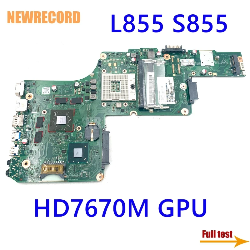 NEWRECORD V000275250 1310A2509902     Toshiba Satellite L855 S855   HM77 DDR3 HD7670M   