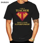 Смешные футболки shubuzhi, я учитель, какая у вас супермощная футболка, модная футболка, Мужская футболка