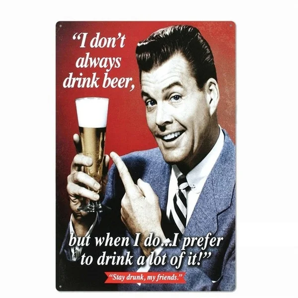 

Good Beer Good Friend Bottle Beer Tin Sign Classic Vintage Iron Paintings Modern Bar Pub Retro Metal Sign Plate Plaque Art Decor
