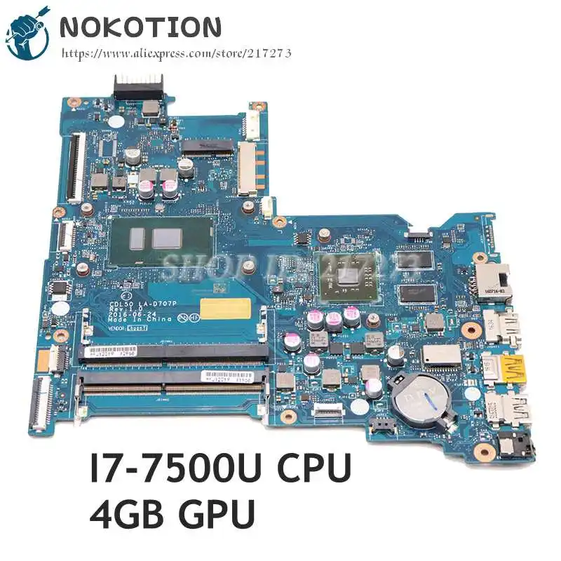 

Материнская плата NOKOTION для ноутбука HP 15-AY 15-AY180TX I7-7500U CPU 4 Гб GPU CDL50 LA-D707P 903787-601 903787-501 903787-001