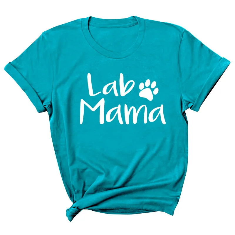 

Lab Mama Letter Print Women T Shirt Short Sleeve O Neck Loose Women Tshirt Ladies Tee Shirt Tops Clothes Camisetas Mujer
