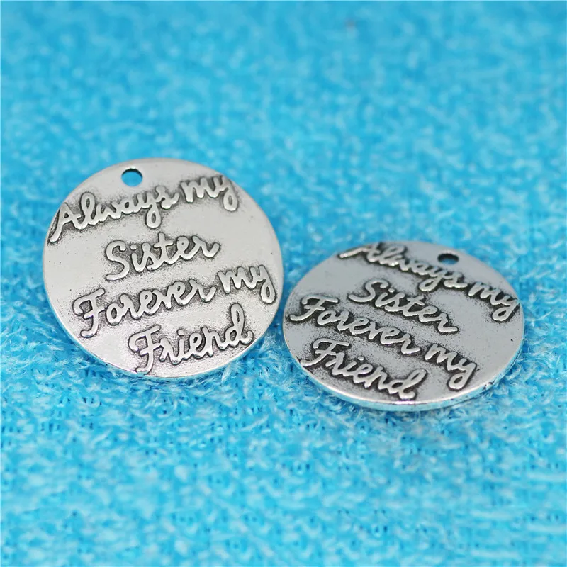 

20 шт., 25 мм, искусственные украшения ручной работы, надпись «Always my sister», подвеска для изготовления браслетов
