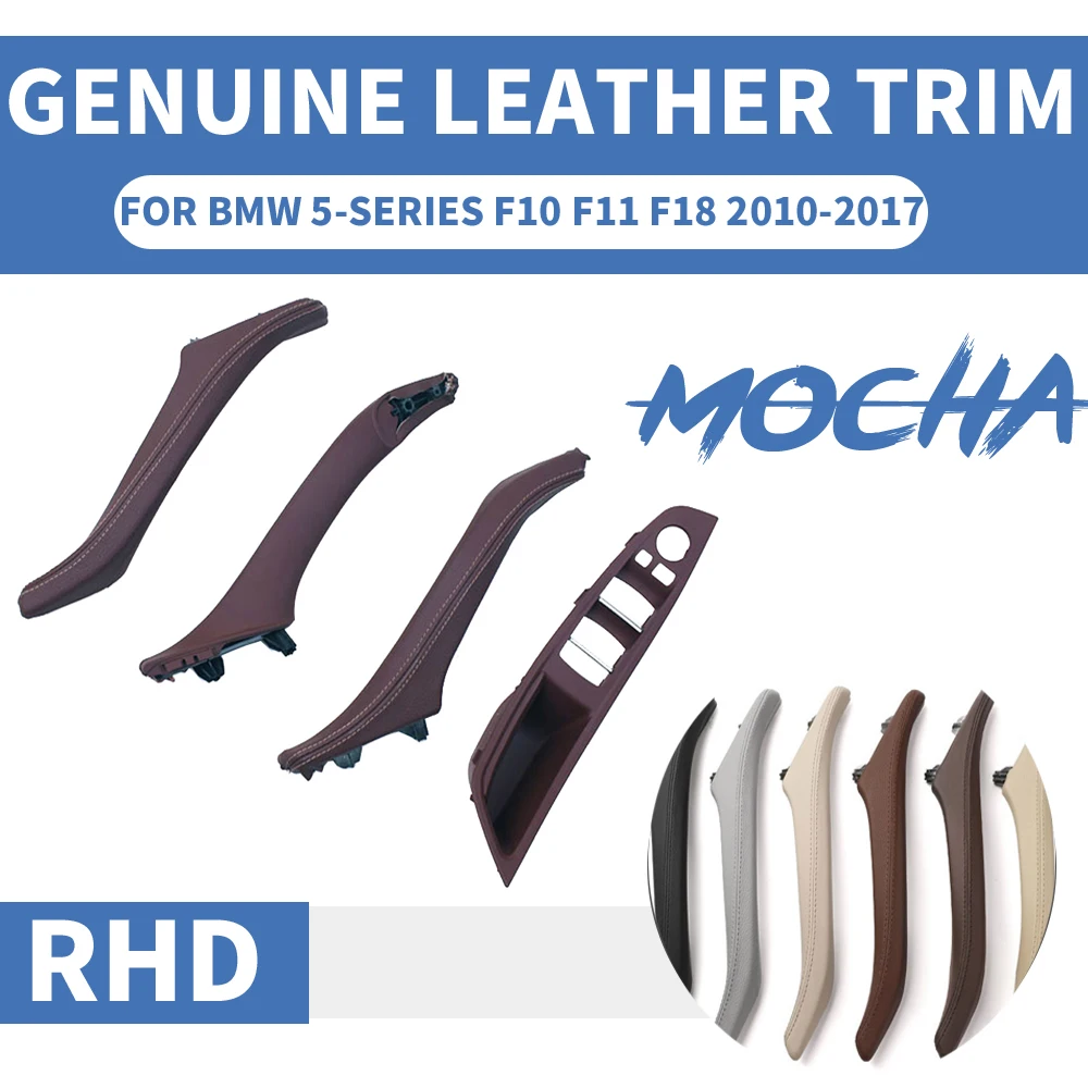 4/7PCS Genuine Leather Right Hand Drive RHD For BMW 5 series F10 F11 F18 52 Mocha Car Interior Door Handle Inner Panel Pull Trim 4/7PCS Genuine Leather Right Hand Drive RHD For BMW 5 series F10 F11 F18 52 Mocha Car Interior Door Handle Inner Panel Pull Trim
