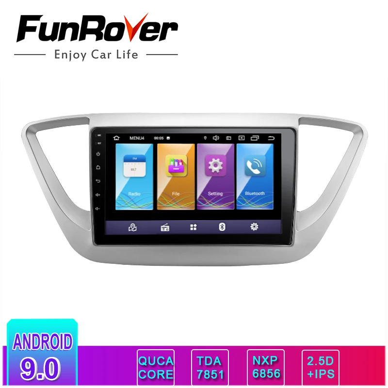 Автомагнитола Funrover 2.5D + IPS на Android 9 0 для Hyundai solaris Verna 2017 2018 автомобильная