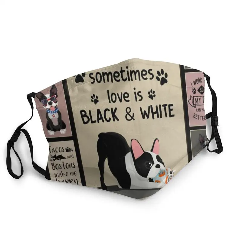 

Дышащие Бостон-терьеров Love Is черно-белая маска щенок собака маска против дымки пыле защитный респиратор рот муфельная печь
