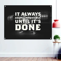 it aways seems impossible until its done gym workout inspirational poster wall art fitness sports banner flag paintings